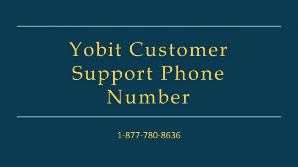 Yobit Customer Support ? 1(877)-780-8636? Phone Number