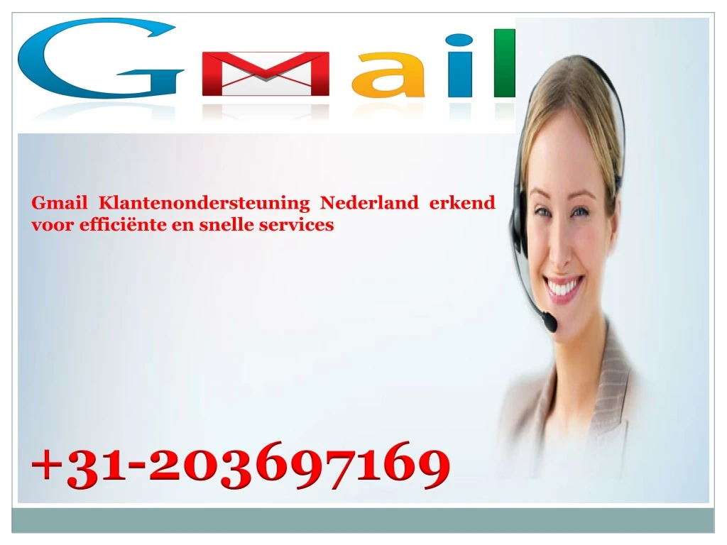 gmail klantenondersteuning nederland erkend voor
