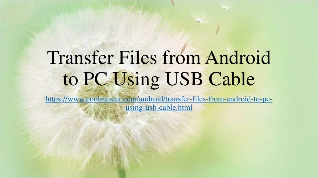 transfer files from android to pc using usb cable
