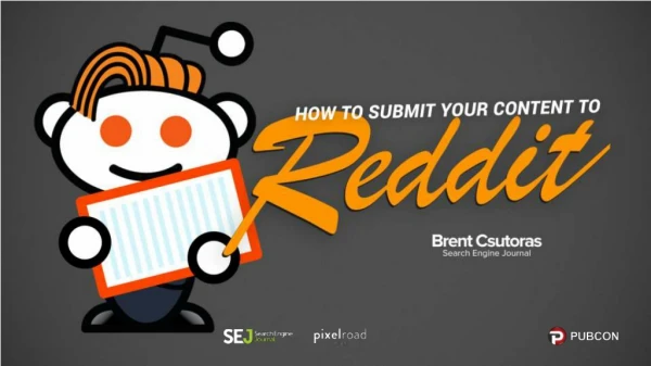 How to Submit Your Content to Reddit