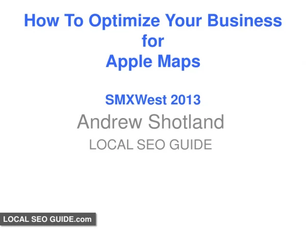 How to Add Your Business to Apple Maps SMX West 2013