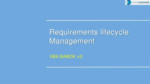 BABOK-3---Requirements-life-cycle-management