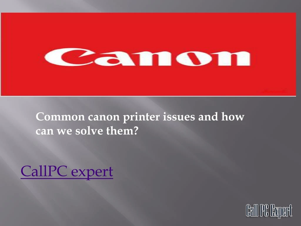 common canon printer issues and how can we solve