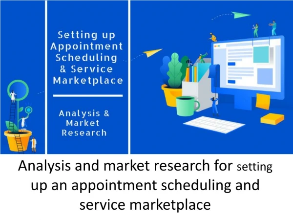 Analysis and market research for setting up an appointment scheduling and service marketplace