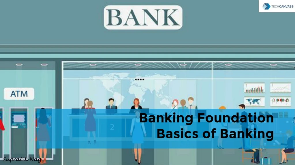 banking foundation basics of banking