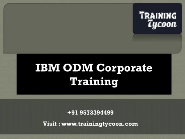 IBM ODM Corporate Training | WODM Classroom Training - TT