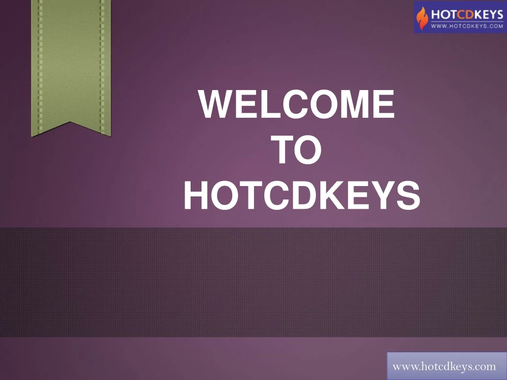 welcome to hotcdkeys