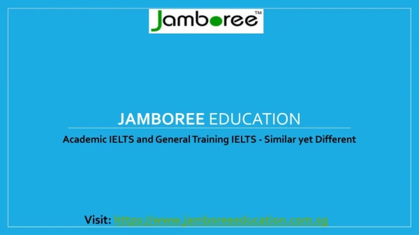 Academic IELTS and General Training IELTS - Similar yet Different