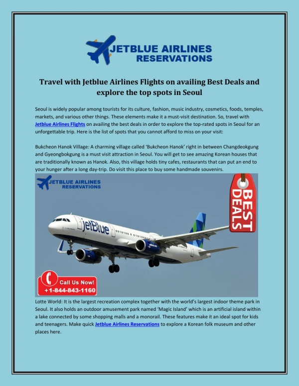 Travel with Jetblue Airlines Flights on availing Best Deals and explore the top spots