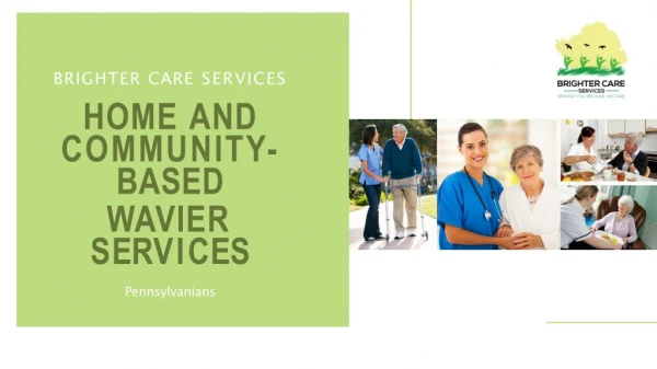 Home and Community-Based Services Waiver Pennsylvanians