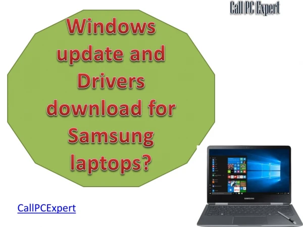 Windows update and Drivers download for Samsung laptops | 1877-637-1326|
