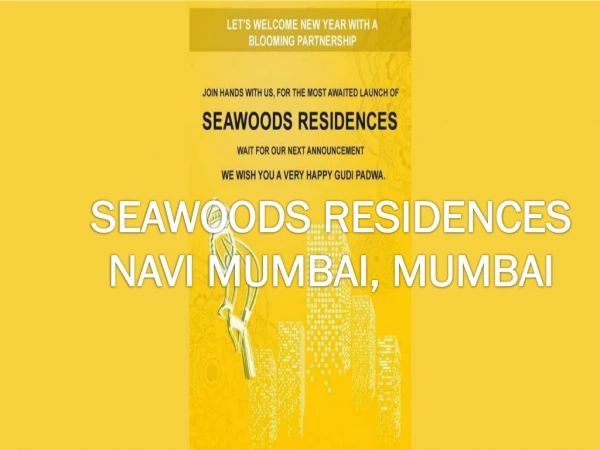 Seawoods Residences|Call: 8130629360
