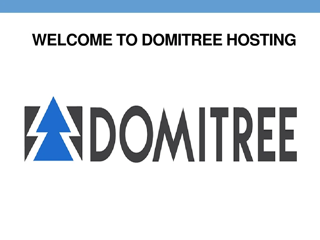 welcome to domitree hosting