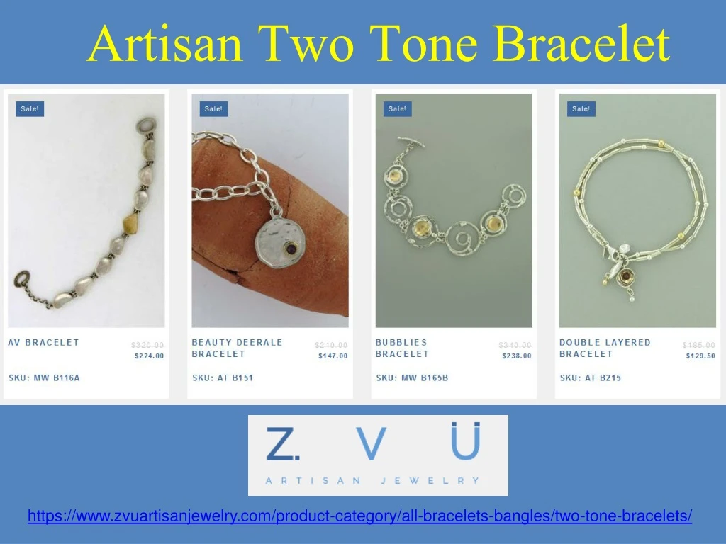 artisan two tone bracelet