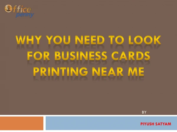 Why You Need to Look For Business Cards Printing Near Me