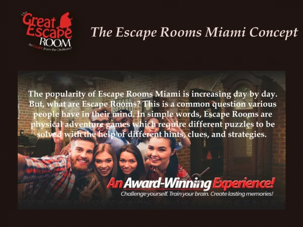 The Escape Rooms Miami Concept