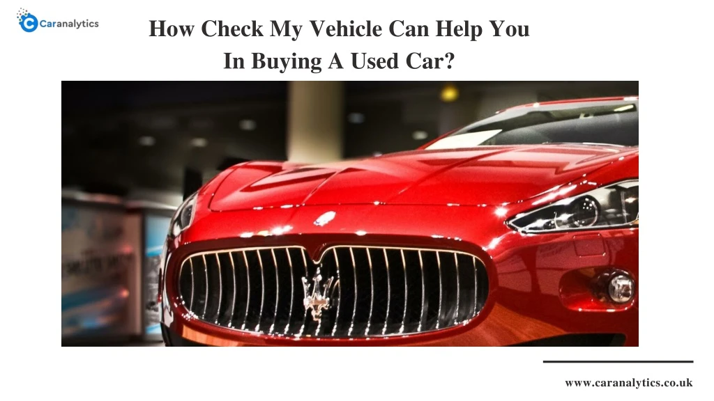 how check my vehicle can help you in buying