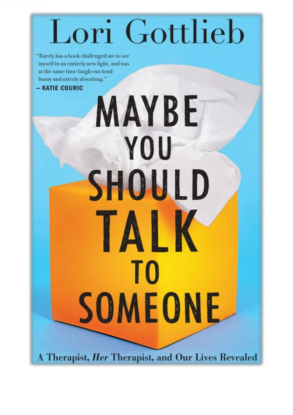 [PDF] Maybe You Should Talk to Someone By Lori Gottlieb Free Download