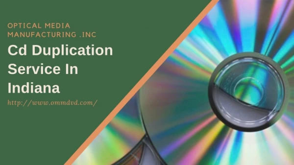 Cd Duplication Service In Indiana