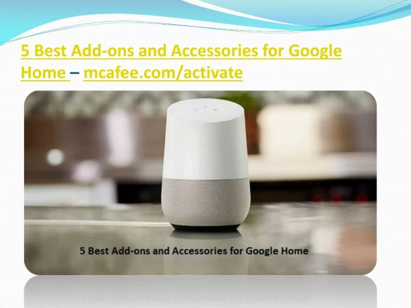 5 Best Add-ons and Accessories for Google Home