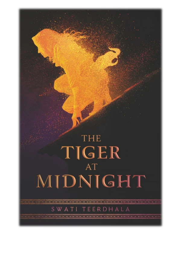 [PDF] The Tiger at Midnight By Swati Teerdhala Free Download