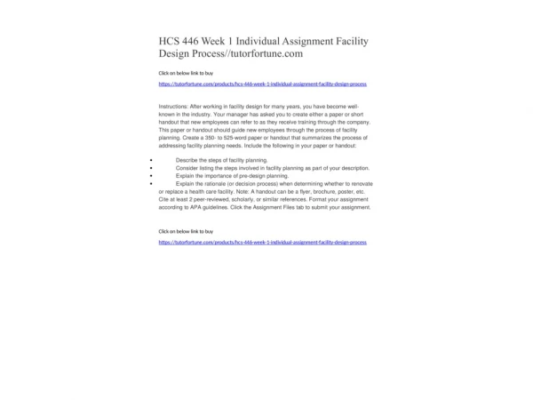 HCS 446 Week 1 Individual Assignment Facility Design Process//tutorfortune.com