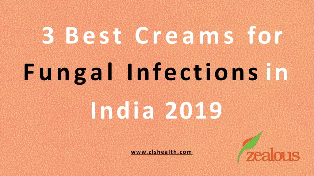 3 best creams for fungal infections in