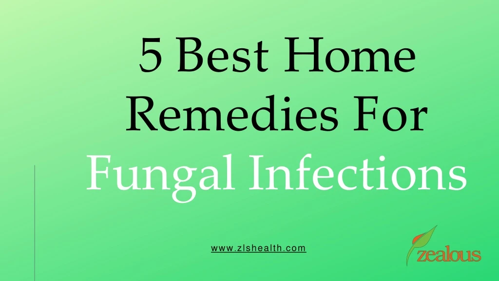 5 best home remedies for fungal infections