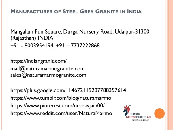 Manufacturer of Steel Grey Granite in India
