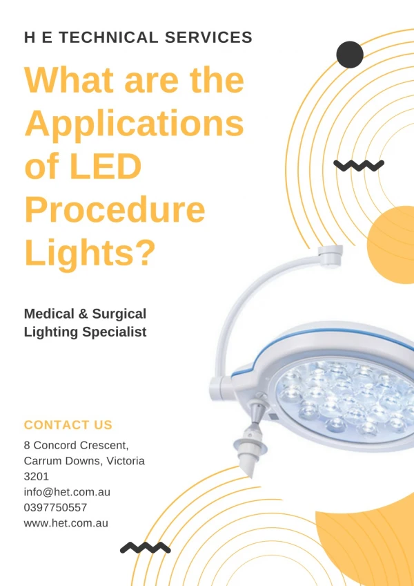 What are the Applications of LED Procedure Lights?