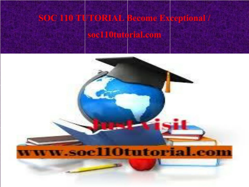 soc 110 tutorial become exceptional soc110tutorial com