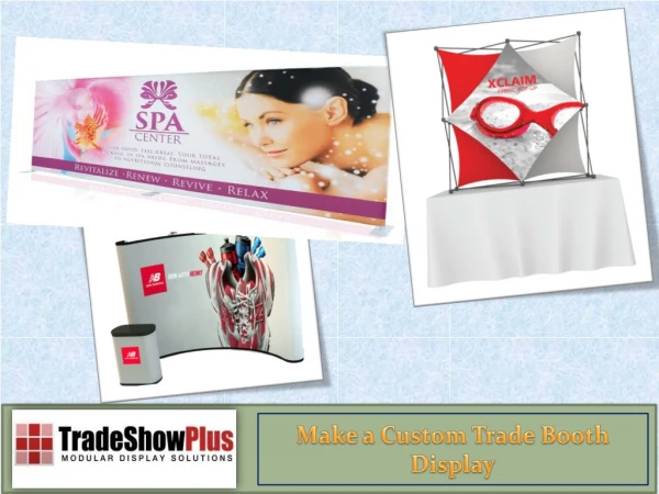 Make a Custom Trade Booth Display