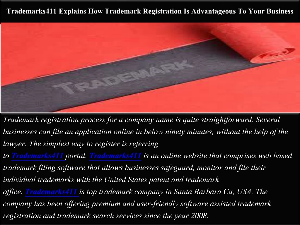 trademarks411 explains how trademark registration is advantageous to your business