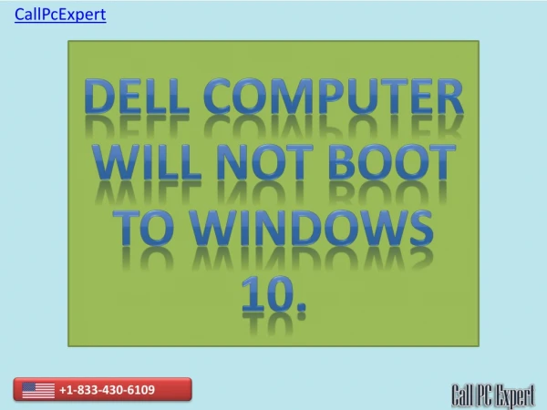 Dell Computer will not boot to Windows 10.