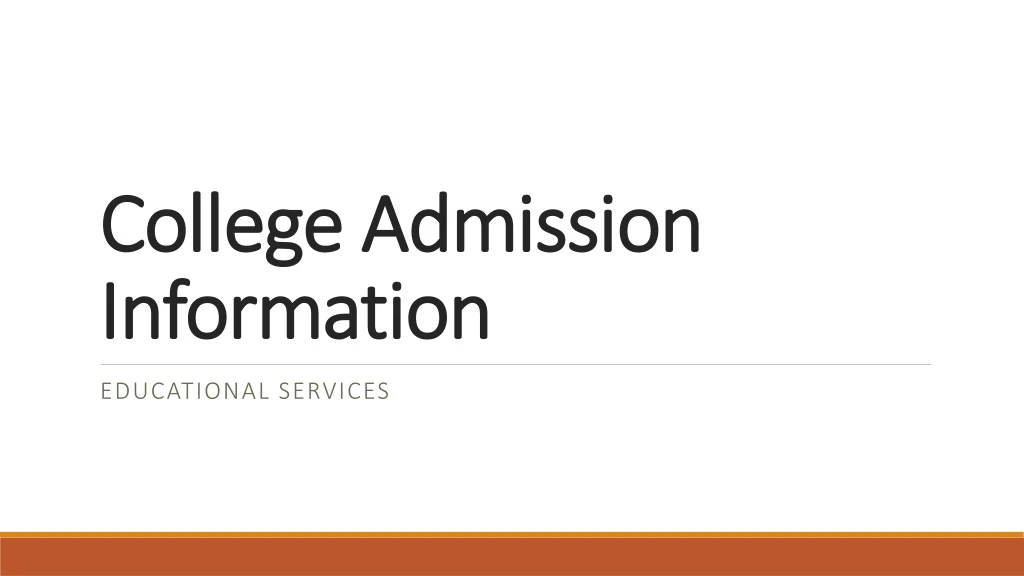 college admission information
