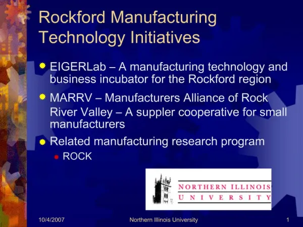 Rockford Manufacturing Technology Initiatives