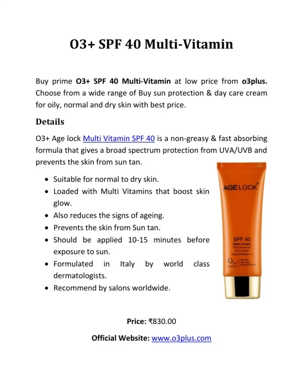 O3 Spf 40 Multi-Vitamin Cream