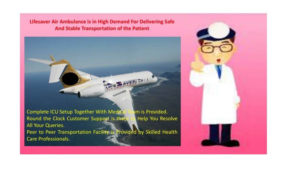 lifesaver air ambulance is in high demand