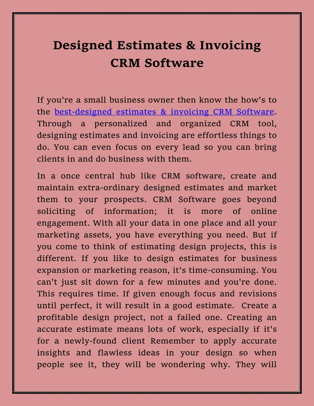 designed estimates invoicing crm software