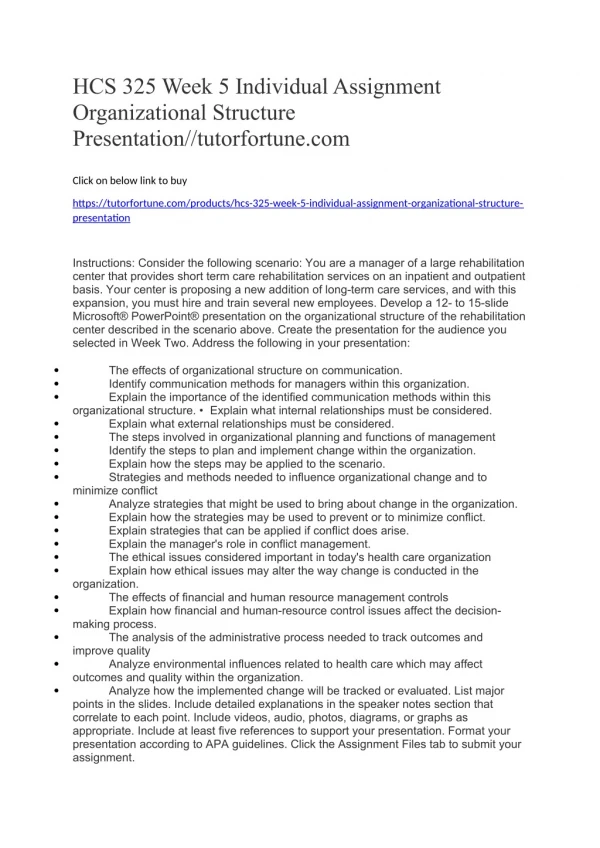 HCS 325 Week 5 Individual Assignment Organizational Structure Presentation//tutorfortune.com