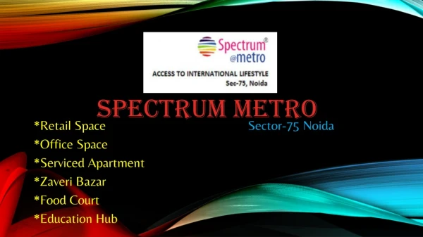 spectrum metro commercial property