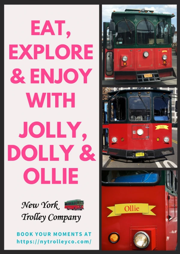 Jolly, Dolly & Ollie: Things To Do With NYC's Best Party Trolleys