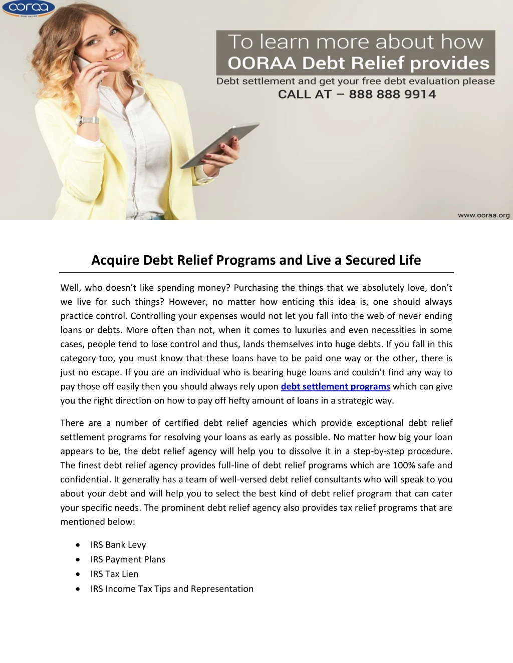 acquire debt relief programs and live a secured