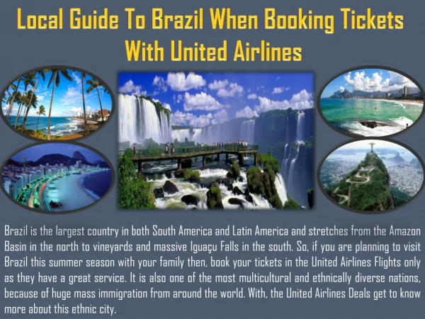 Local Guide To Brazil When Booking Tickets With United Airlines