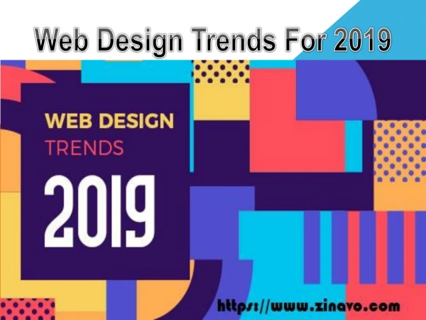 Web Design Trends For 2019