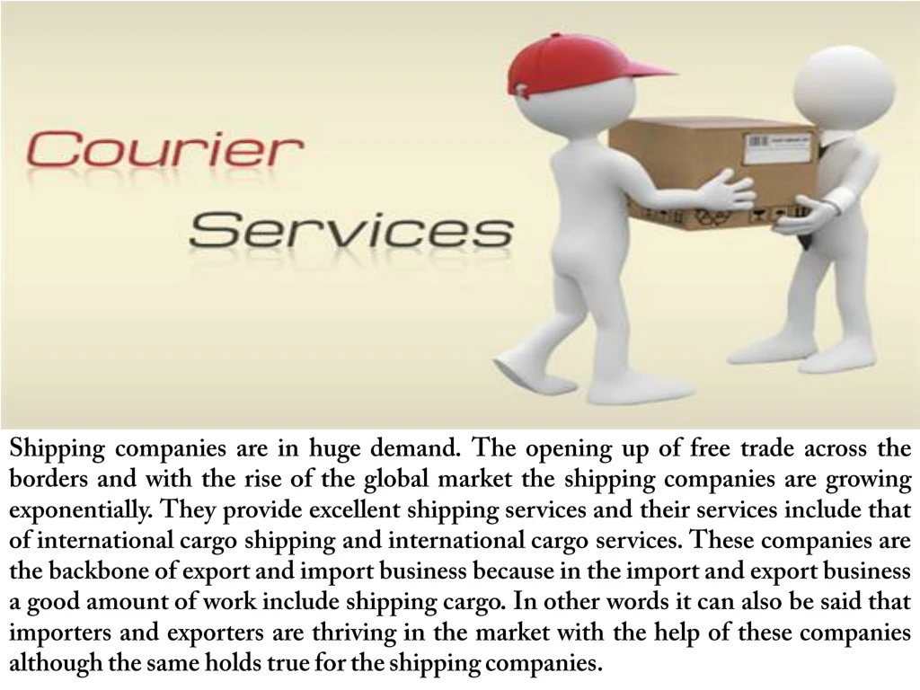 shipping companies are in huge demand the opening