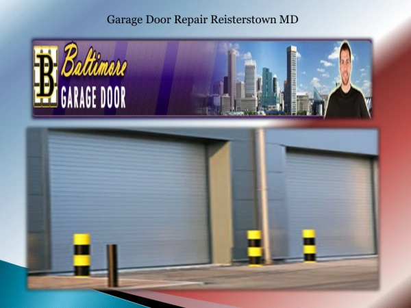 Garage Door Repair Reisterstown MD