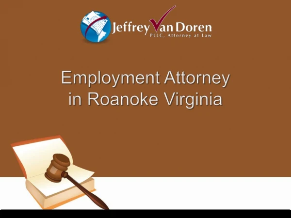Employment Attorney in Roanoke Virginia