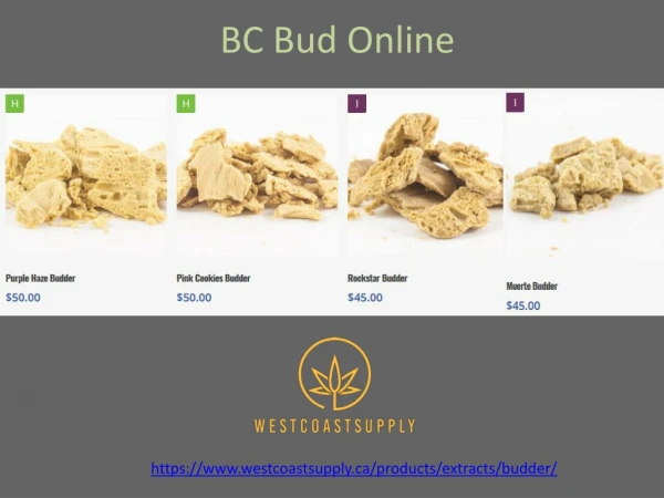 BC Bud Online