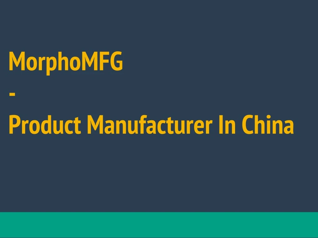 morphomfg product manufacturer in china